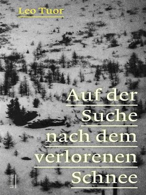 cover image of Auf der Suche nach dem verlorenen Schnee